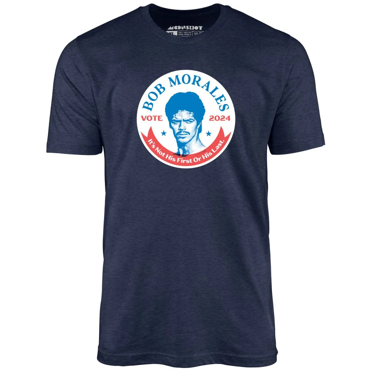 Bob Morales 2024 - Unisex T-Shirt