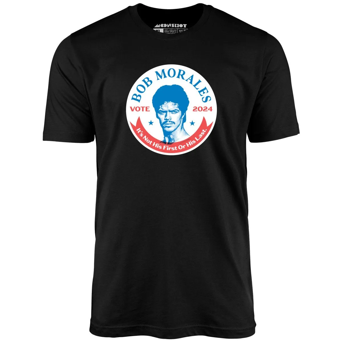 Bob Morales 2024 - Unisex T-Shirt