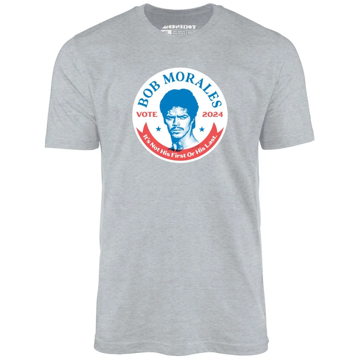 Bob Morales 2024 - Unisex T-Shirt