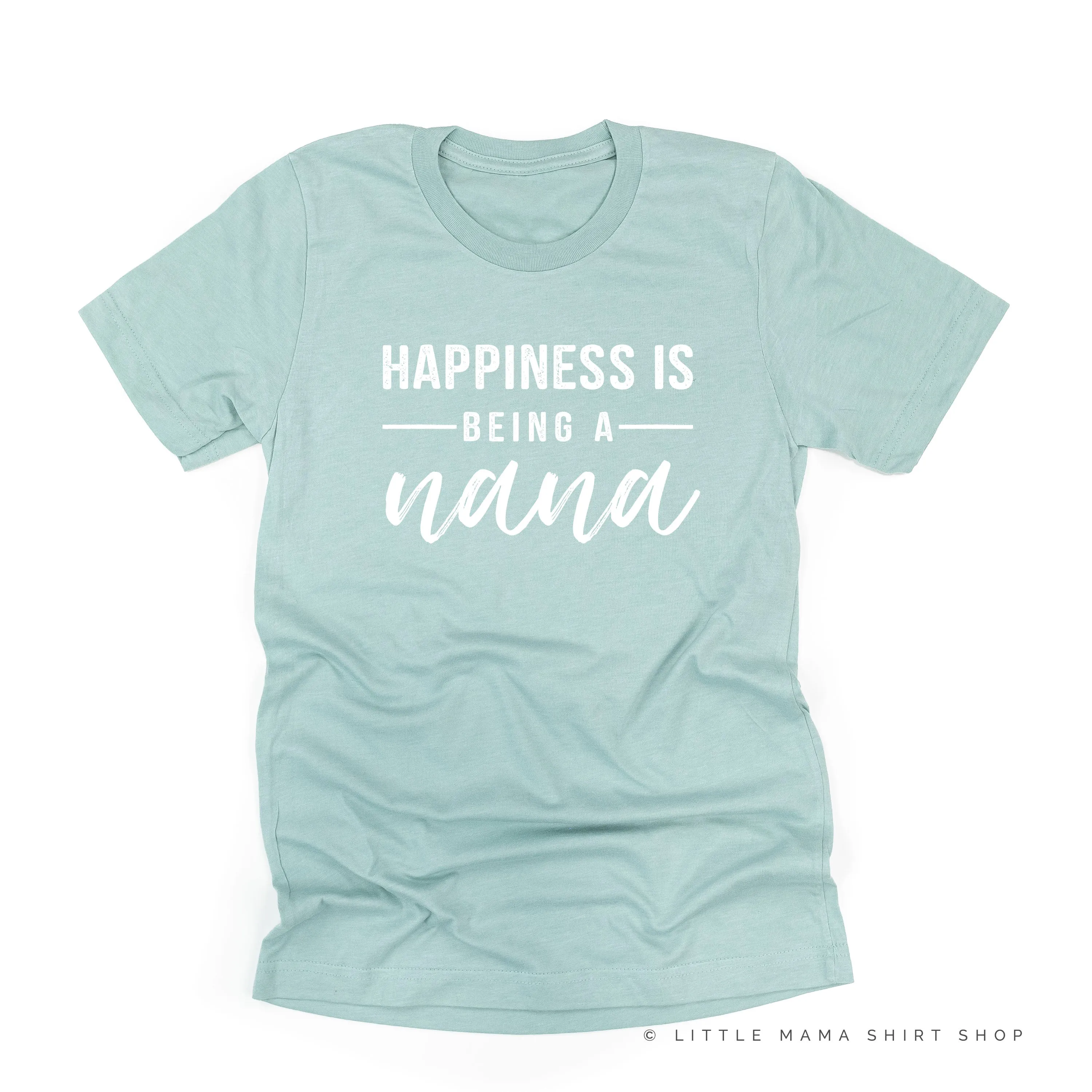Happiness is Being a Nana - Unisex Tee