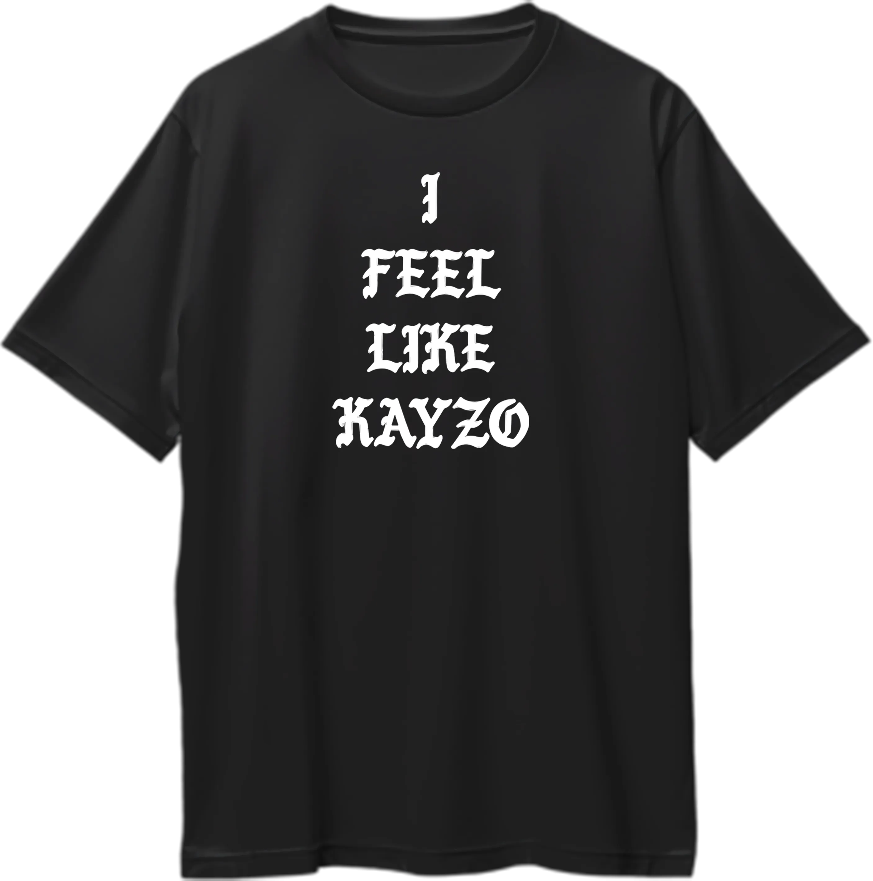 I Feel Like Kayzo Oversized Unisex T-Shirts