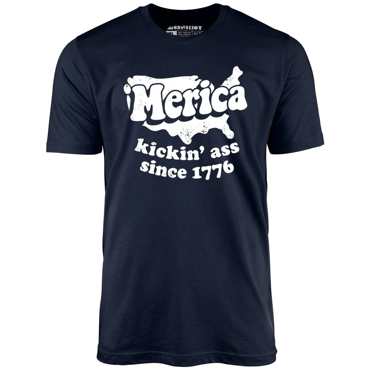 'Merica Kickin' Ass Since 1776 - Unisex T-Shirt